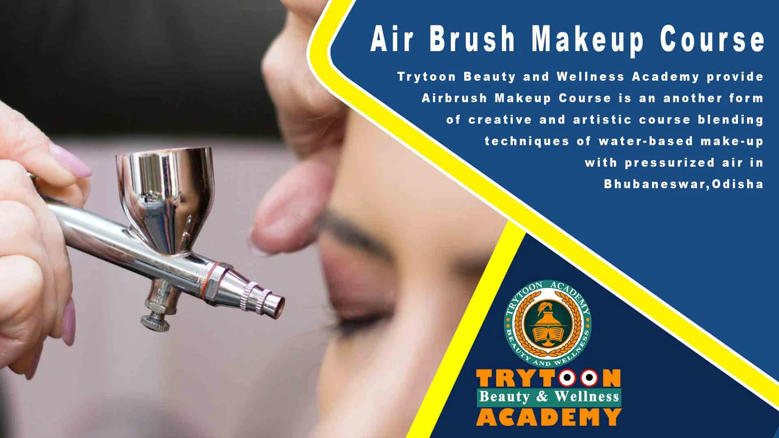 Professional Airbrush Makeup Course at Trytoon Beauty and Wellness Academy, Bhubaneswar – Learn flawless bridal and HD makeup techniques with expert trainers in Odisha.