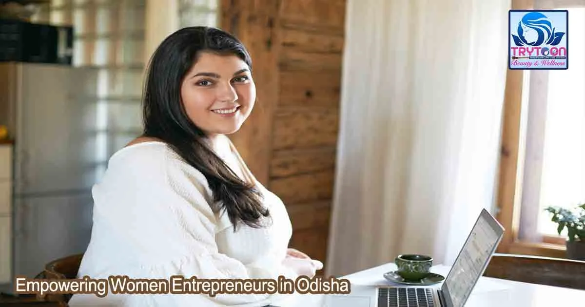 Women entrepreneur learning beauty and wellness skills at Trytoon Academy, Bhubaneswar