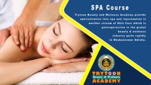 Professional SPA Therapy course training session at Trytoon Beauty and Wellness Academy Bhubaneswar